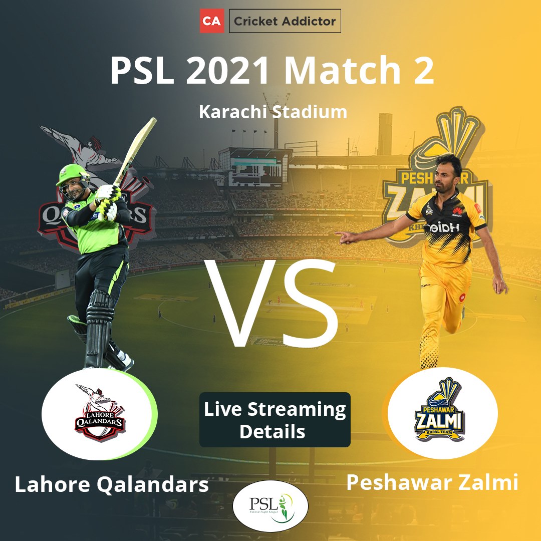 PSL 2021, Match 2: Lahore Qalandars vs Peshawar Zalmi – When And Where To Watch, Live Streaming Details