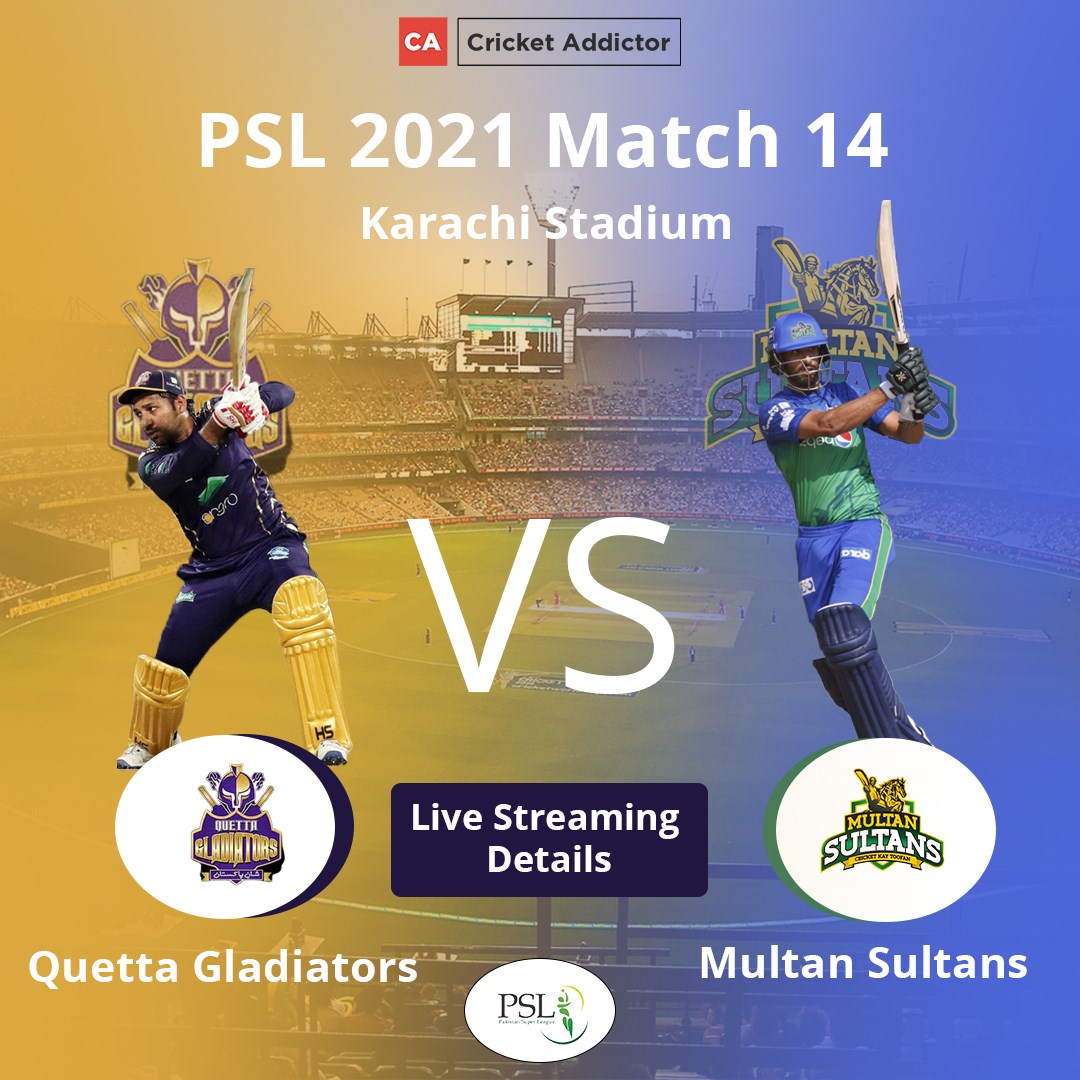 PSL 2021, Match 14: Quetta Gladiators vs Multan Sultans - When And Where To Watch, Live Streaming Details