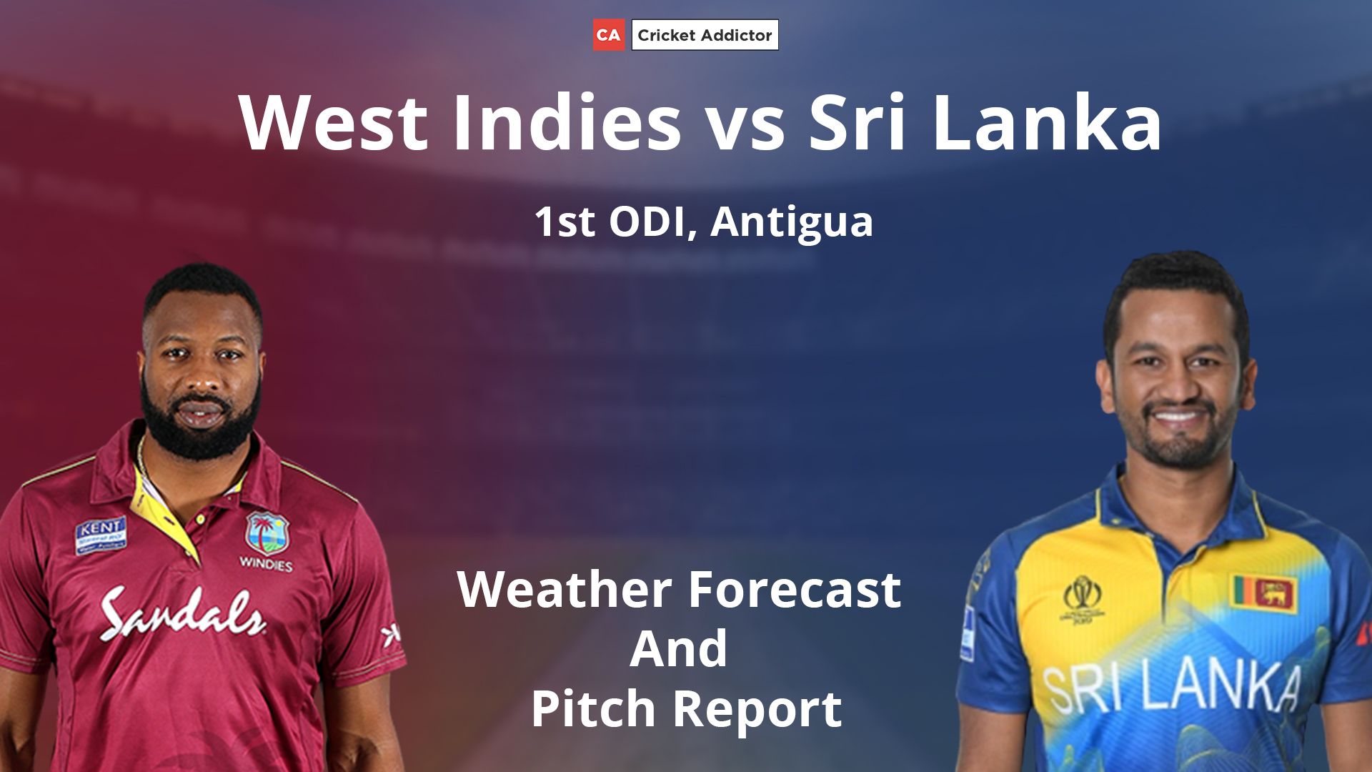 West Indies vs Sri Lanka 2021, 1st ODI: Weather Forecast And Pitch Report