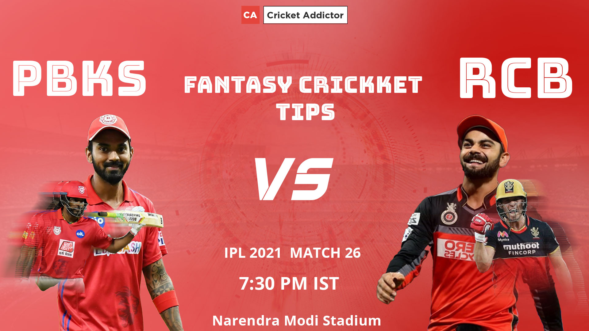 Punjab Kings (PBKS) vs Royal Challengers Bangalore (RCB) Dream11 Prediction, Fantasy Cricket Tips, Playing XI, Pitch Report, Dream11 Team, Injury Update of VIVO IPL 2021.