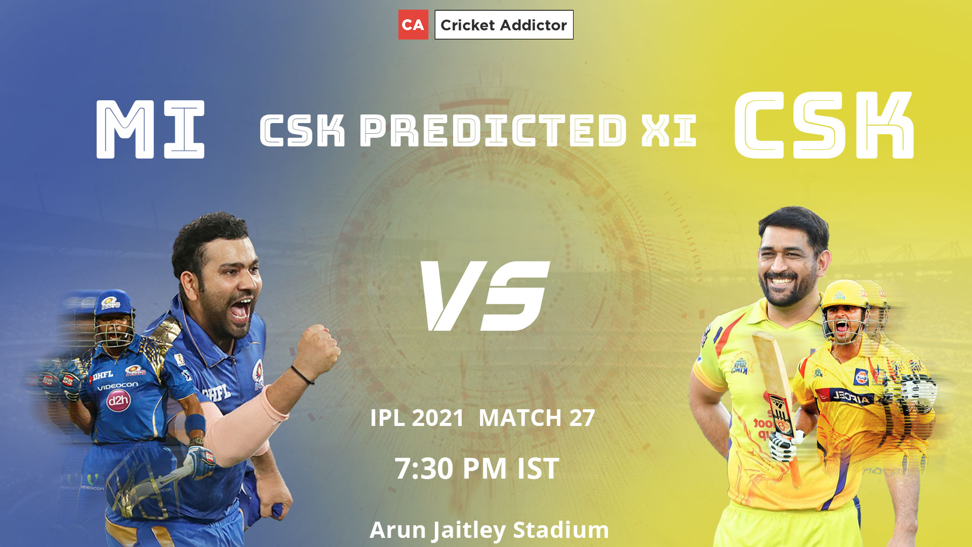 IPL 2021, CSK, Predicted playing XI, playing XI, Chennai Super Kings, MI vs CSK