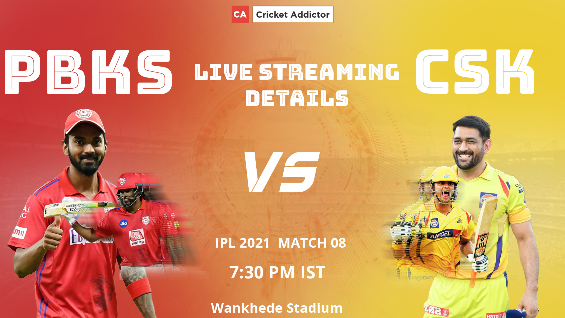 IPL 2021, Punjab Kings, Chennai Super Kings, PBKS vs CSK, Live Streaming