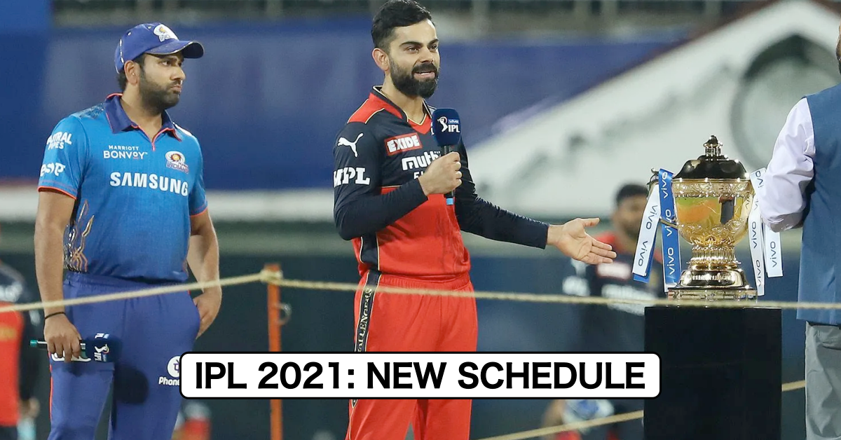 IPL 2021 New Schedule, New Date, And New Venue, BCCI