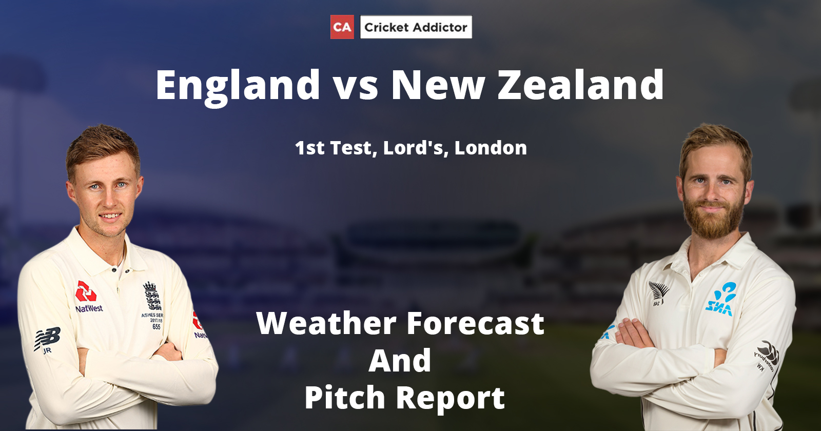 England vs New Zealand 2021, 1st Test- Weather Forecast And Pitch Report