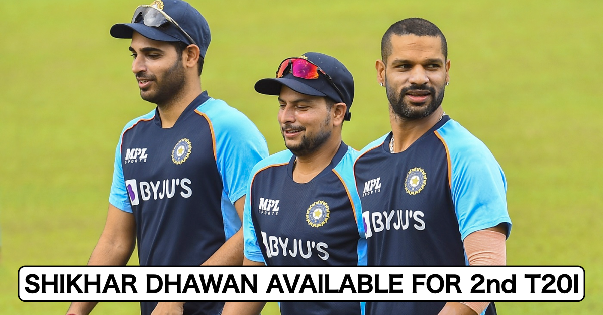 Shikhar Dhawan Available To Lead India In 2nd T20I, 5 Net Bowlers Added To India's T20I Squad