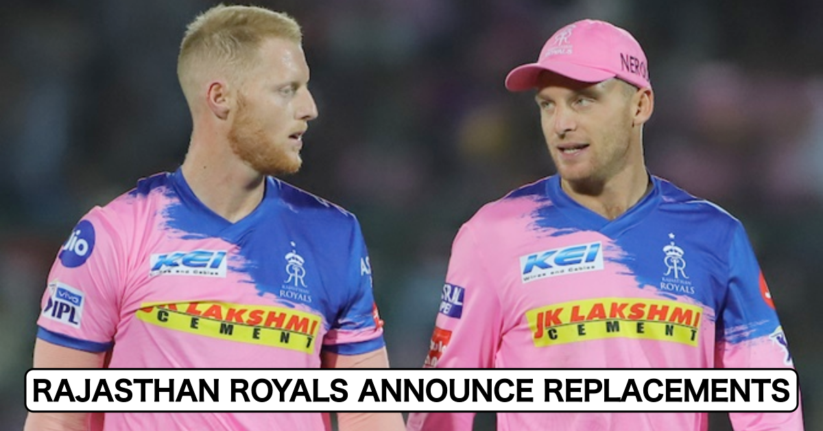 IPL 2021: Rajasthan Royals Announce Jos Buttler & Ben Stokes' Replacements For UAE Leg