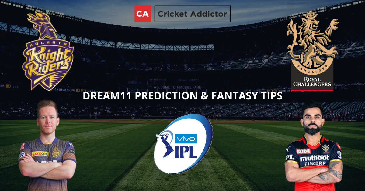 Kkr Vs Rcb Dream11 Prediction Fantasy Cricket Tips Playing Xi Pitch Report Dream11 Team Injury Update Vivo Ipl 21