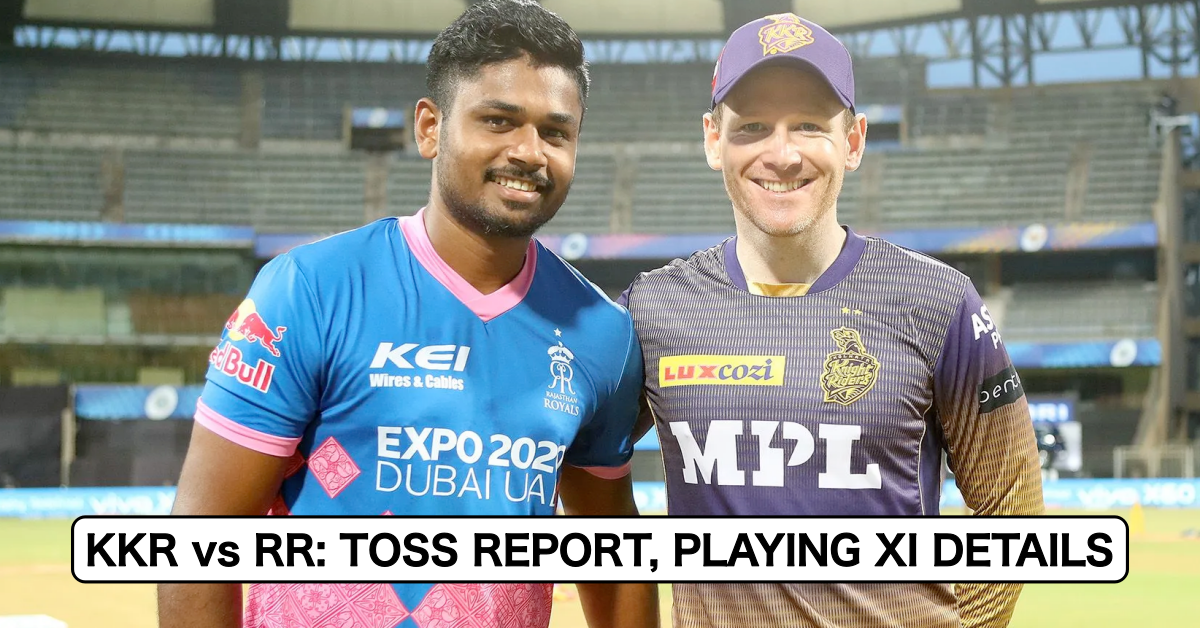 IPL 2021, Match 54: Kolkata Knight Riders vs Rajasthan Royals – Toss Report