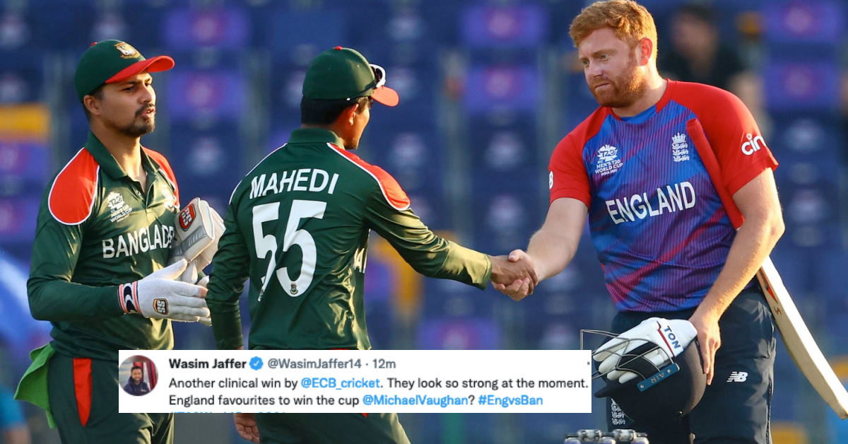 T20 World Cup 2021: Twitter Reacts As England Make Two In Two With An 8-Wicket Win Over Bangladesh