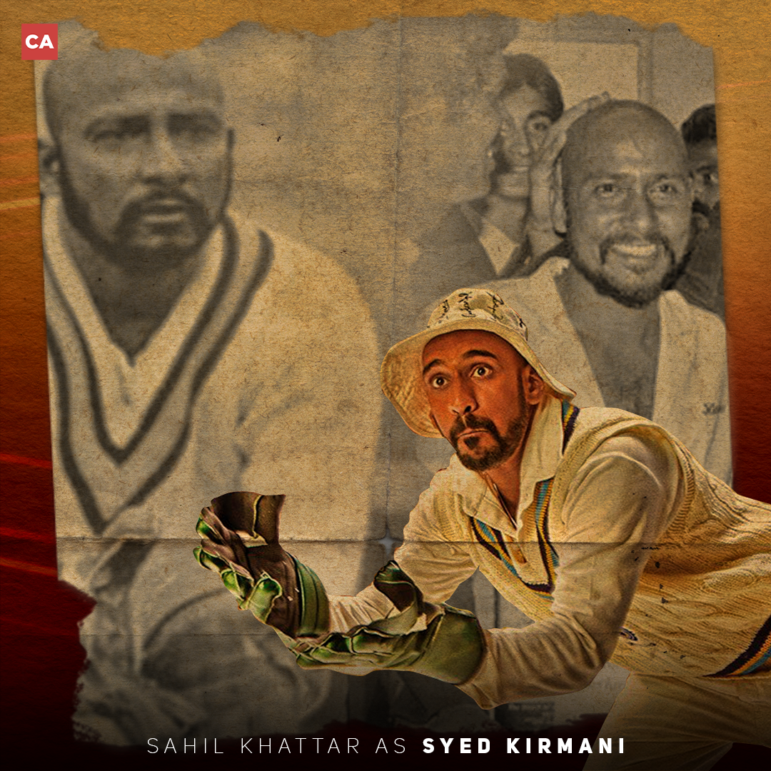 Sahil Khattar As Syed Kirmani