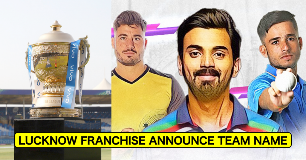 Just IN Lucknow Franchise Reveals Their Team Name Ahead Of IPL 2022