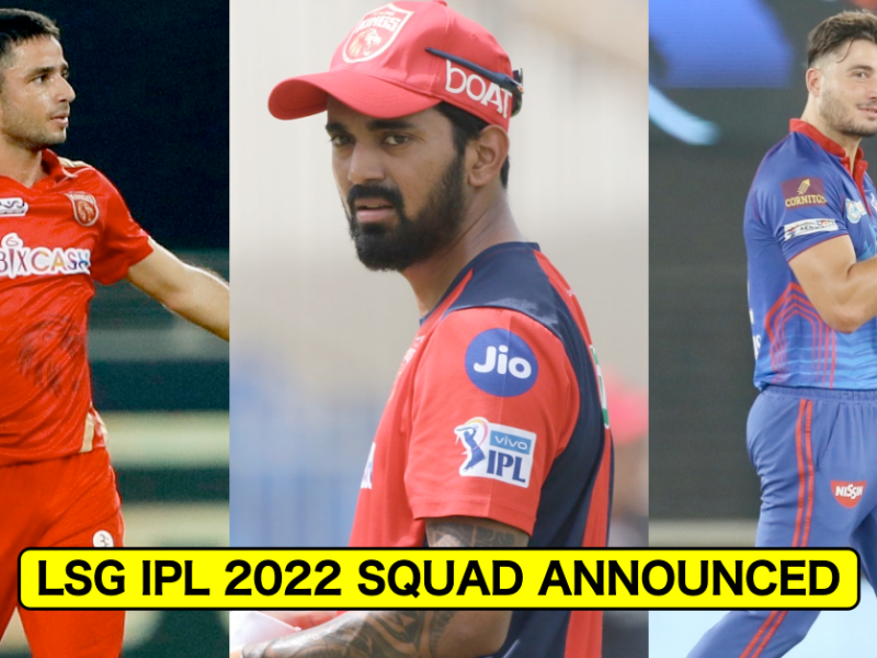 Lucknow Super Giants (LSG) Full Squad After IPL Auction 2022