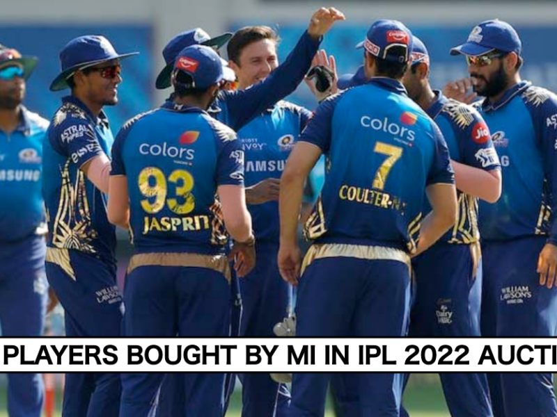 Complete List Of Players Bought By Mumbai Indians (MI) In IPL Auction 2022