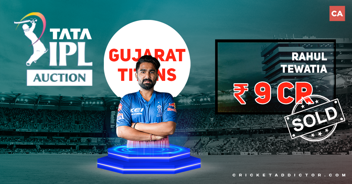 Rahul Tewatia Bought By Gujarat Titans For INR 9 crores In The IPL 2022 Mega Auction