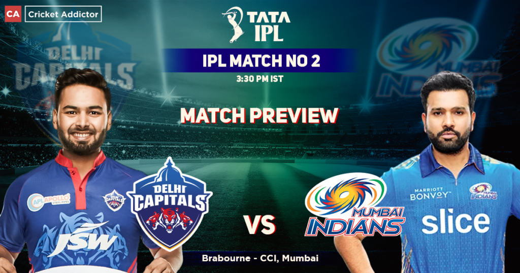 Delhi Capitals vs Mumbai Indians Match Preview- IPL 2022, Match 02, DC ...