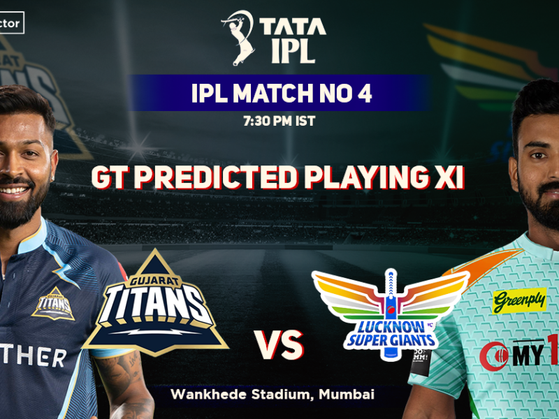 Gujarat Titans vs Lucknow Super Giants: Gujarat Titans Playing 11 (Predicted)- IPL 2022, Match 04, GT vs LSG