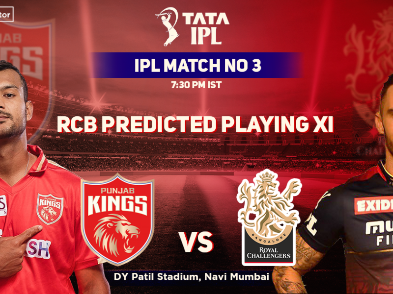 PBKS vs RCB- Royal Challengers Bangalore's Predicted Playing XI Against Punjab Kings, IPL 2022 Match 3