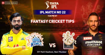 Chennai Super Kings vs Royal Challengers Bangalore Dream11 Prediction, Fantasy Cricket Tips, Dream11 Team, Playing XI, Pitch Report, Injury Update- Tata IPL 2022