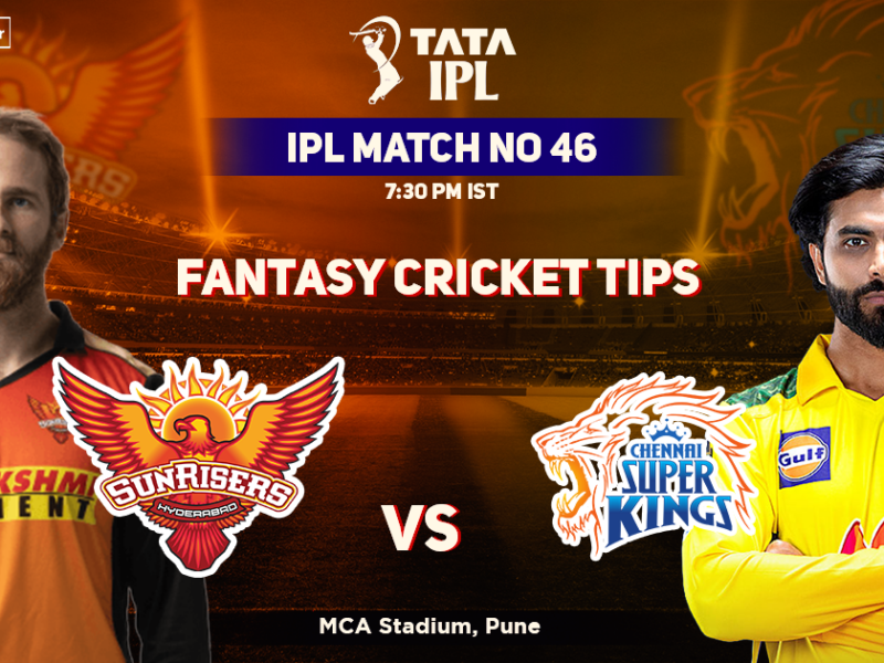 Sunrisers Hyderabad vs Chennai Super Kings Dream11 Prediction, Fantasy Cricket Tips, Dream11 Team, Playing XI, Pitch Report, Injury Update- Tata IPL 2022