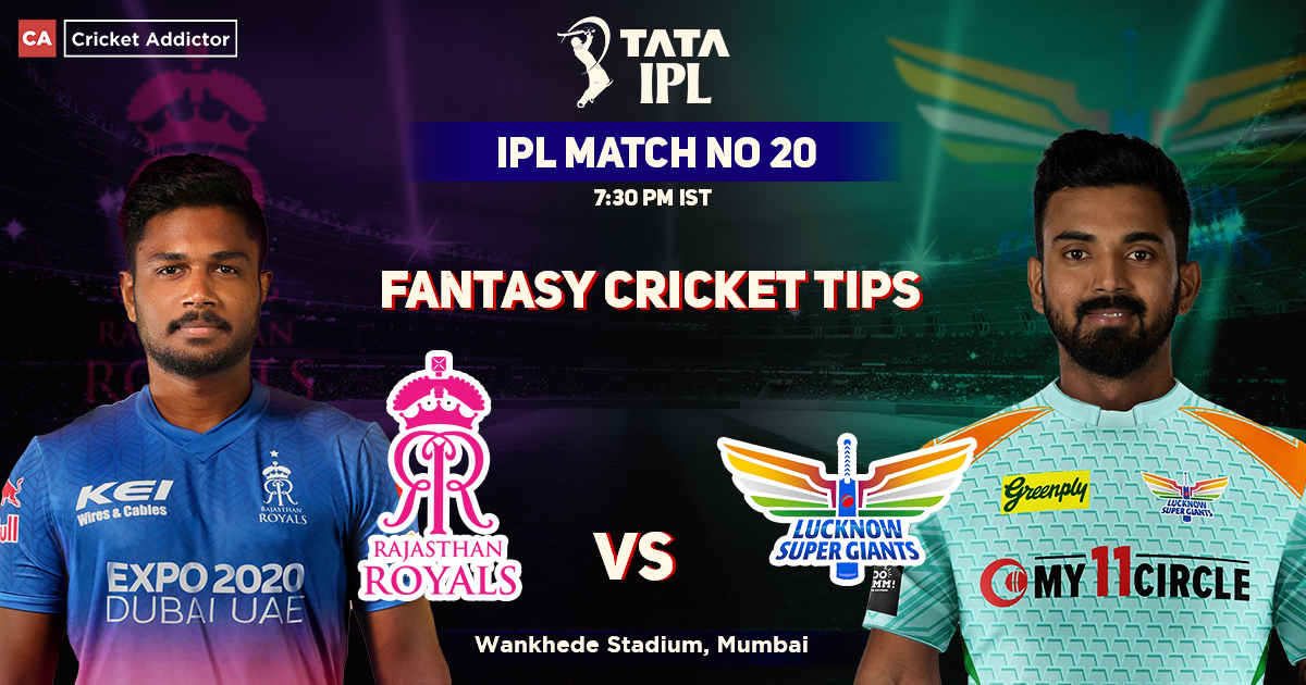 Rajasthan Royals vs Lucknow Super Giants Dream11 Prediction, Fantasy Cricket Tips, Dream11 Team, Playing XI, Pitch Report, Injury Update- Tata IPL 2022