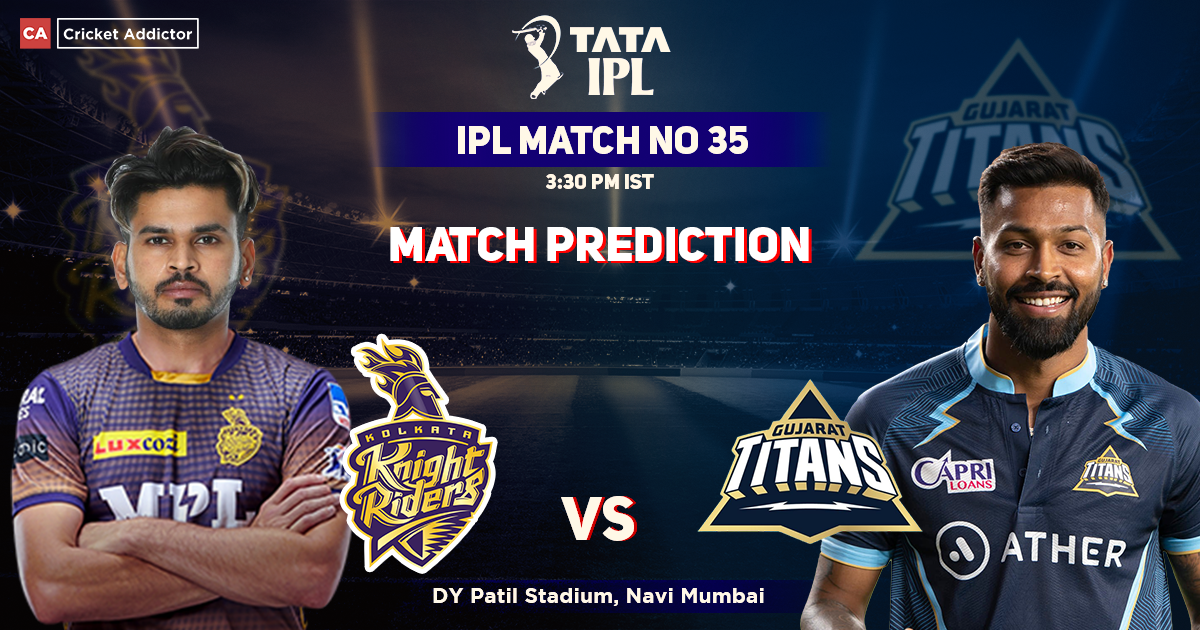 KKR vs GT Match Prediction Who Will Win Today’s IPL Match...