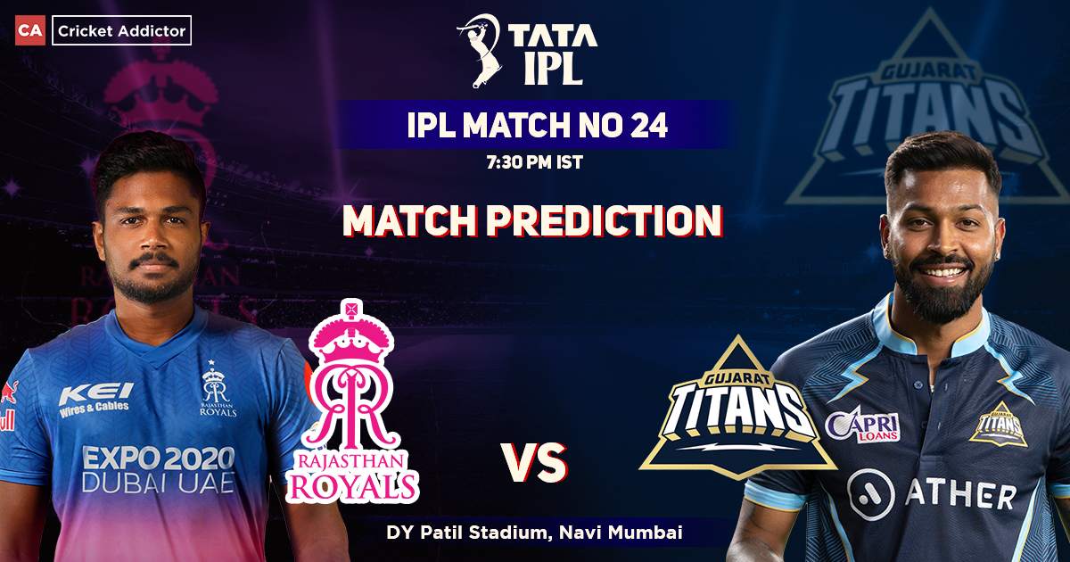 Rajasthan Royals vs Gujarat Titans Match Prediction: Who Will Win Today's IPL Match Between RR And GT? IPL 2022, Match 24, RR vs GT