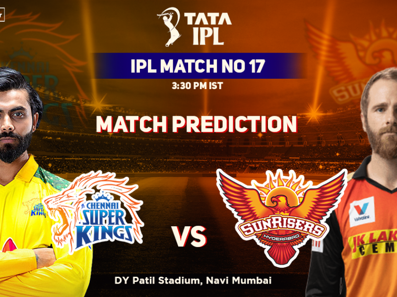 Chennai Super Kings vs SunRisers Hyderabad Match Prediction: Who Will Win Today's IPL Match Between CSK And SRH? IPL 2022, Match 17, CSK vs SRH