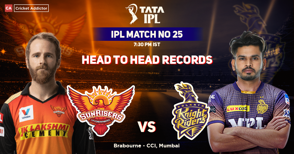 SRH vs KKR Head To Head Records, IPL 2022, Match 25