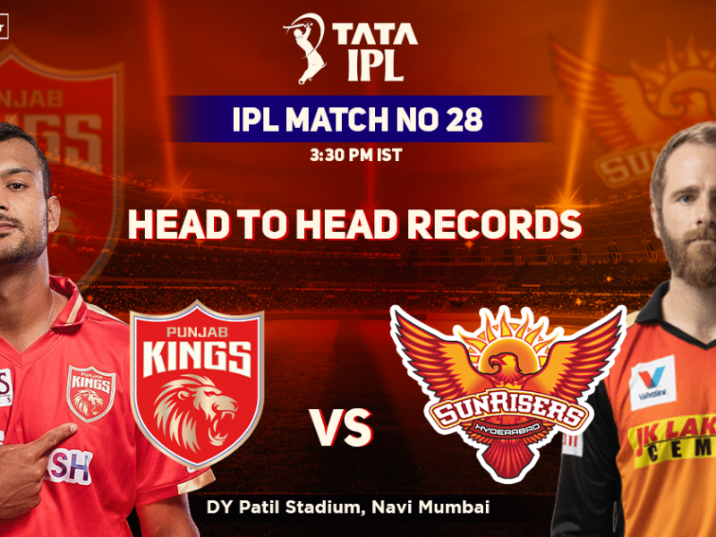 Punjab Kings vs SunRisers Hyderabad Head To Head Records, IPL 2022, Match 28, PBKS vs SRH