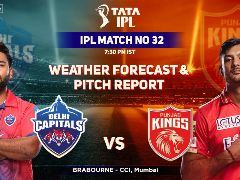 DC vs PBKS: Weather Forecast And Pitch Report of Brabourne, CCI- IPL 2022 Match 32