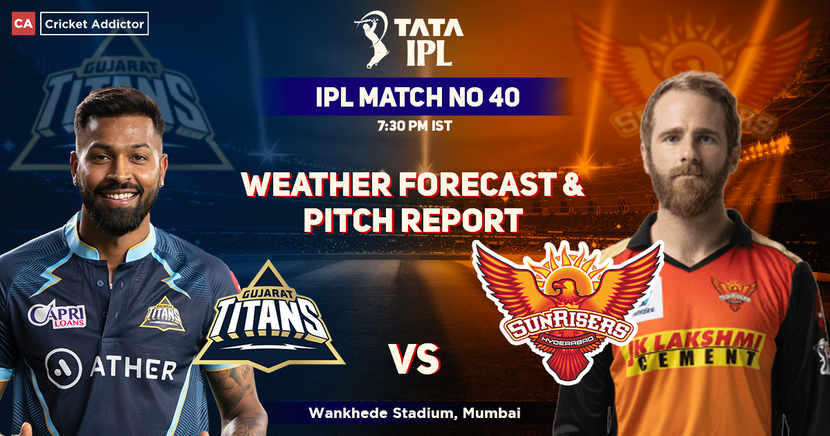 Gujarat Titans vs SunRisers Hyderabad Weather Forecast And Pitch Report, IPL 2022, Match 4, GT vs SRH
