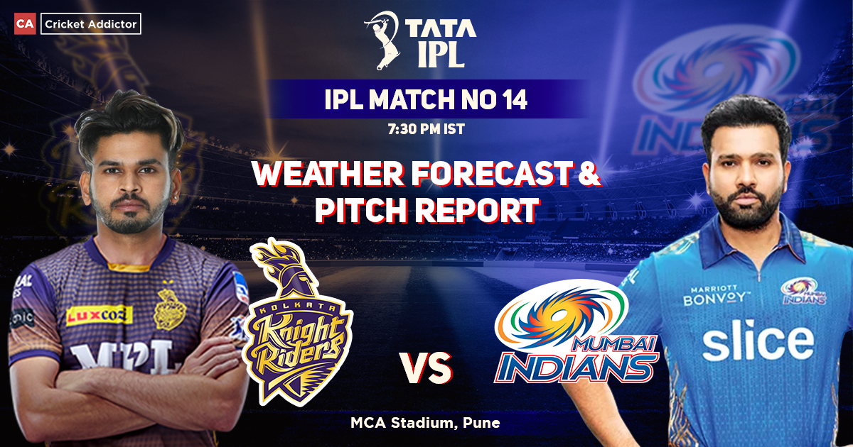 Kolkata Knight Riders vs Mumbai Indians Weather Forecast And Pitch Report, IPL 2022, Match 14, KKR vs MI