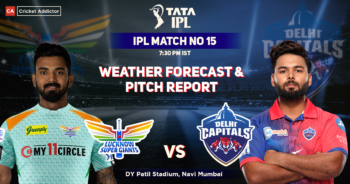 Lucknow Super Giants vs Delhi Capitals Weather Forecast And Pitch Report, IPL 2022, Match 15, LSG vs DC