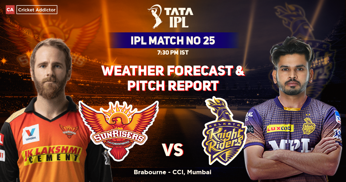 Sunrisers Hyderabad vs Kolkata Knight Riders: Weather Forecast And Pitch Report of Brabourne Stadium in Mumbai- IPL 2022 Match 25