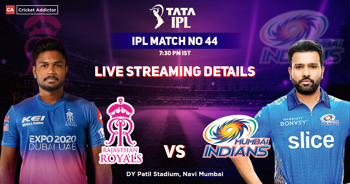 Rajasthan Royals vs Mumbai Indians Live Streaming Details: When And Where To Watch RR vs MI Match Live In Your Country? IPL 2022, Match 44, RR vs MI