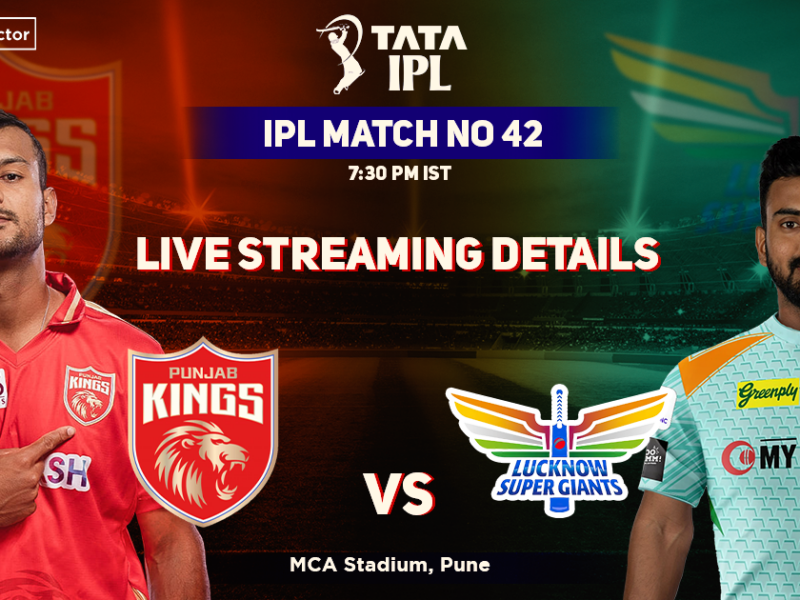 Punjab Kings vs Lucknow Supergiants Live Streaming Details: When And Where To Watch PBKS vs LSG Live In your Country? IPL 2022, Match 42, PBKS vs LSG