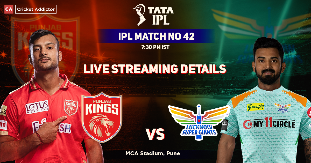 Punjab Kings vs Lucknow Supergiants Live Streaming Details: When And Where To Watch PBKS vs LSG Live In your Country? IPL 2022, Match 42, PBKS vs LSG