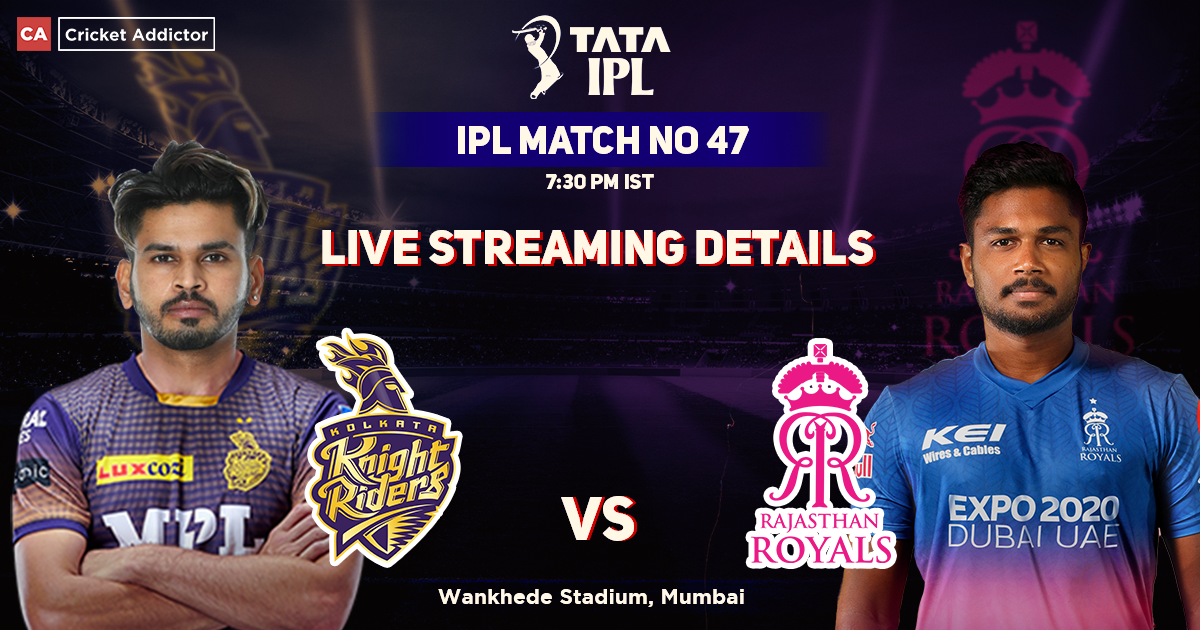 Kolkata Knight Riders vs Rajasthan Royals Live Streaming Details: When And Where To Watch The Match Between KKR And RR Live In Your Country? IPL 2022, Match 47, KKR vs RR