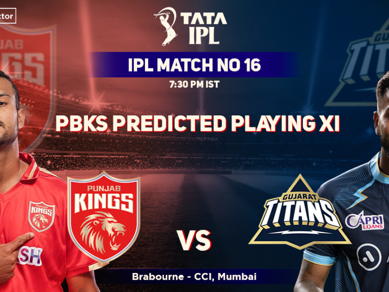 Punjab Kings vs Gujarat Titans, PBKS Playing 11 vs GT (Predicted), IPL 2022, Match 16, PBKS vs GT