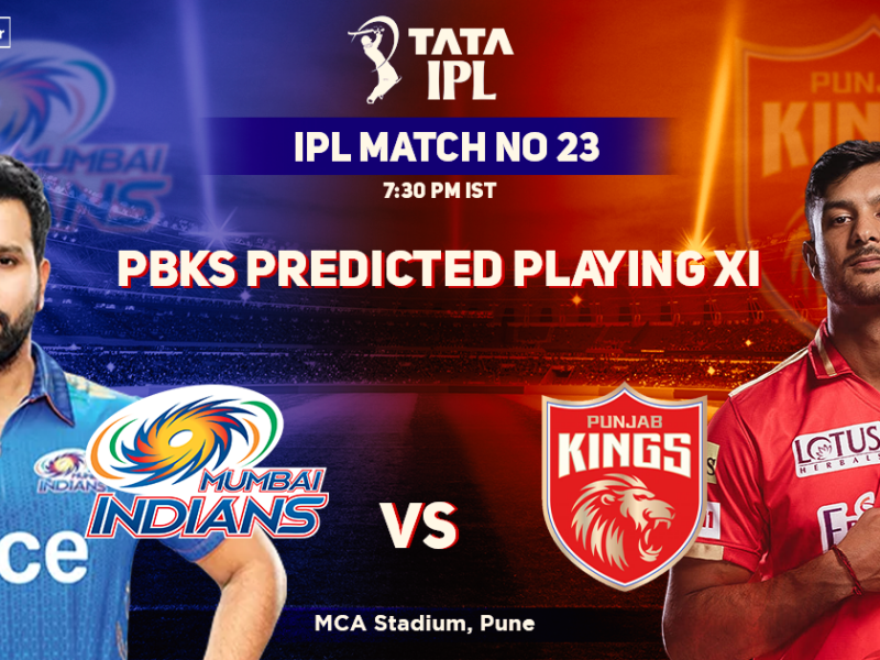 Mumbai Indians vs Punjab Kings, PBKS Playing 11 vs MI (Predicted), IPL 2022, Match 23, MI vs PBKS