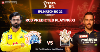 CSK vs RCB: Royal Challengers Bangalore’s Predicted Playing XI Against Chennai Super Kings, IPL 2022 Match 22 15 Chennai Super Kings vs Royal Challengers Bangalore, RCB Playing 11 vs CSK (Predicted), IPL 2022, Match 22, CSK vs RCB