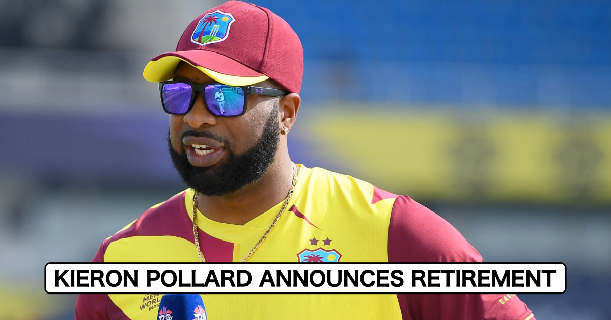Breaking News: Kieron Pollard Announces Retirement From International Cricket