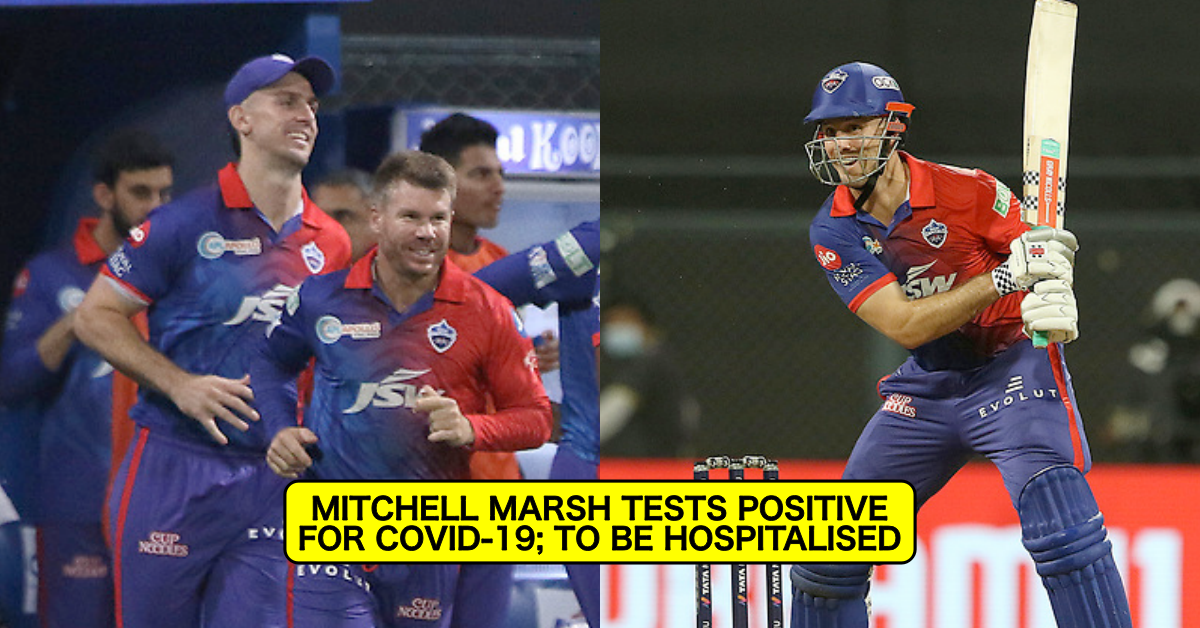 IPL 2022: DC All-Rounder Mitchell Marsh To Be Hospitalised After Testing Positive For Covid-19 - Reports