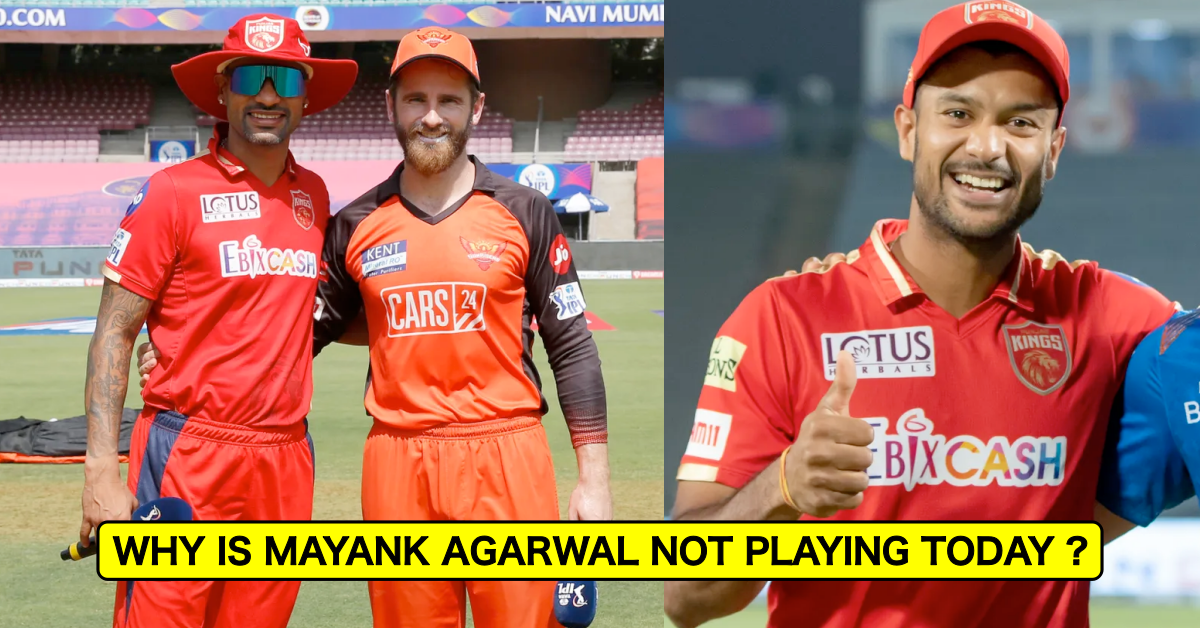PBKS vs SRH: Revealed - Why Mayank Agarwal Isn't Playing Today For Punjab Kings Against Sunrisers Hyderabad