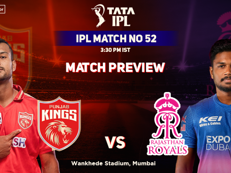 Punjab Kings vs Rajasthan Royals Match Preview, IPL 2022, Match 52, PBKS vs RR