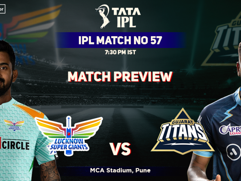Lucknow Supergiants vs Gujarat Titans Match Preview, IPL 2022, Match 57, LSG vs GT