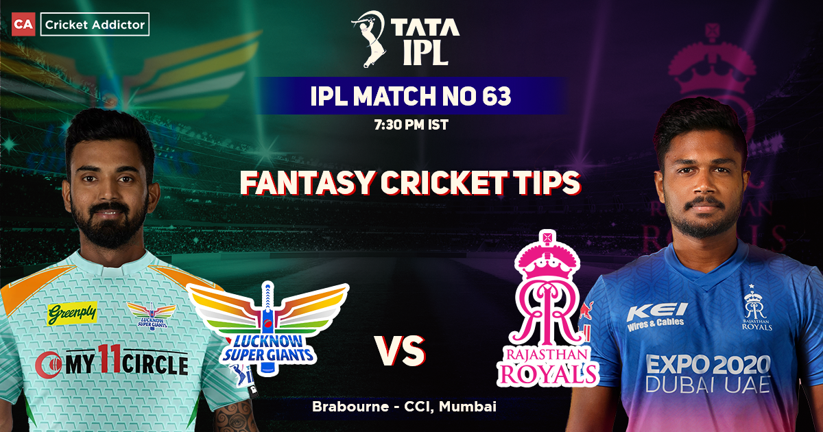 Lucknow Super Giants vs Rajasthan Royals Dream11 Prediction, Fantasy Cricket Tips, Dream11 Team, Playing XI, Pitch Report, Injury Update- Tata IPL 2022
