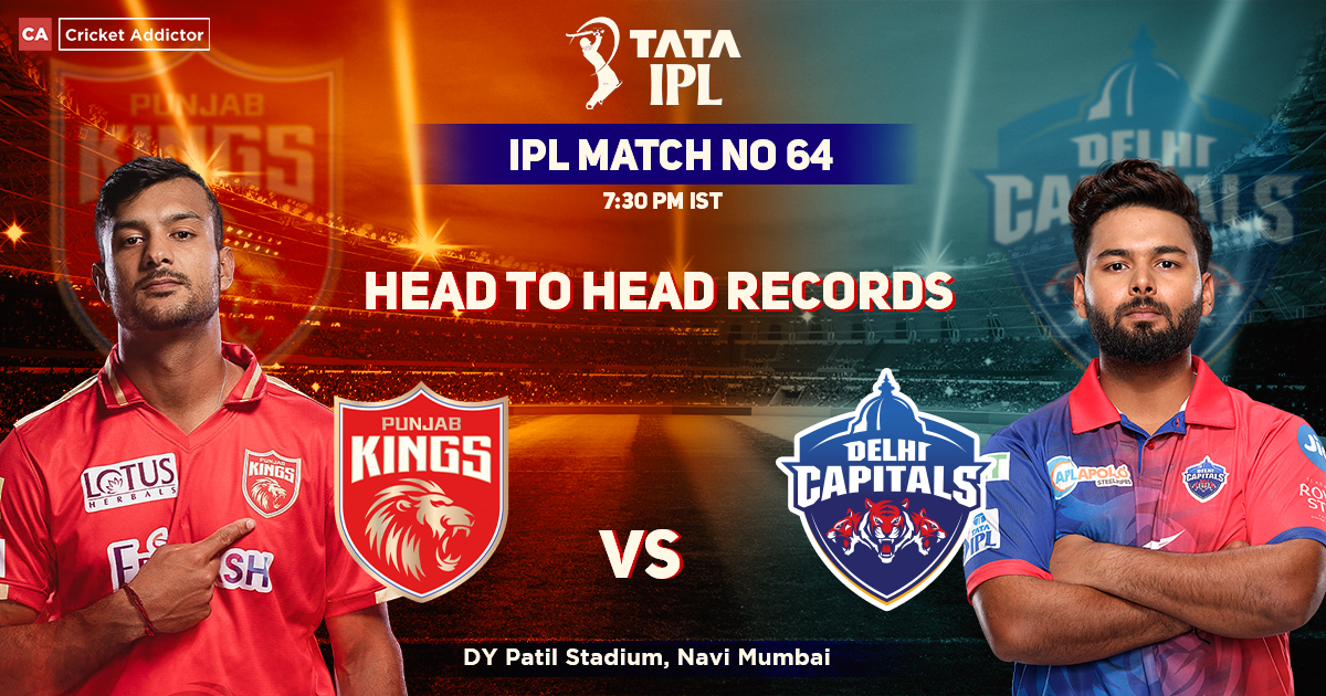 PBKS vs DC Head to Head Records, Punjab Kings' Head-to-Head Record Against Delhi Capitals – IPL 2022 Match 64
