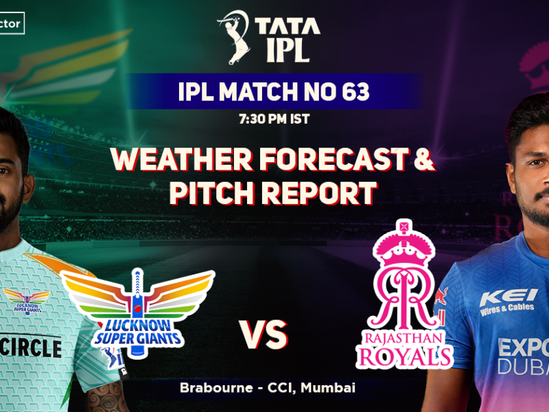 Lucknow Supergiants vs Rajasthan Royals Weather Forecast And Pitch Report, IPL 2022, Match 63, LSG vs RR