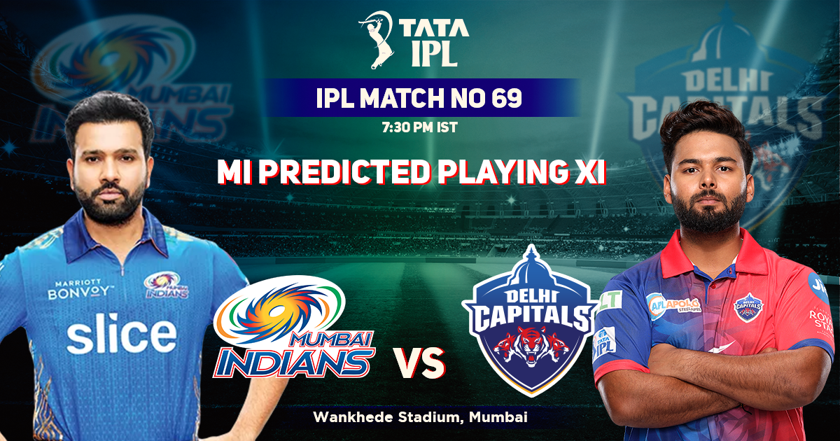 Mumbai Indians vs Delhi Capitals: Mumbai Indians’ Predicted Playing XI Against Delhi Capitals, IPL 2022, Match 69, MI vs DC
